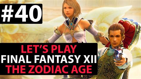 This <b>guide</b> will show you how to earn all of the achievements. . Final fantasy 12 zodiac age walkthrough